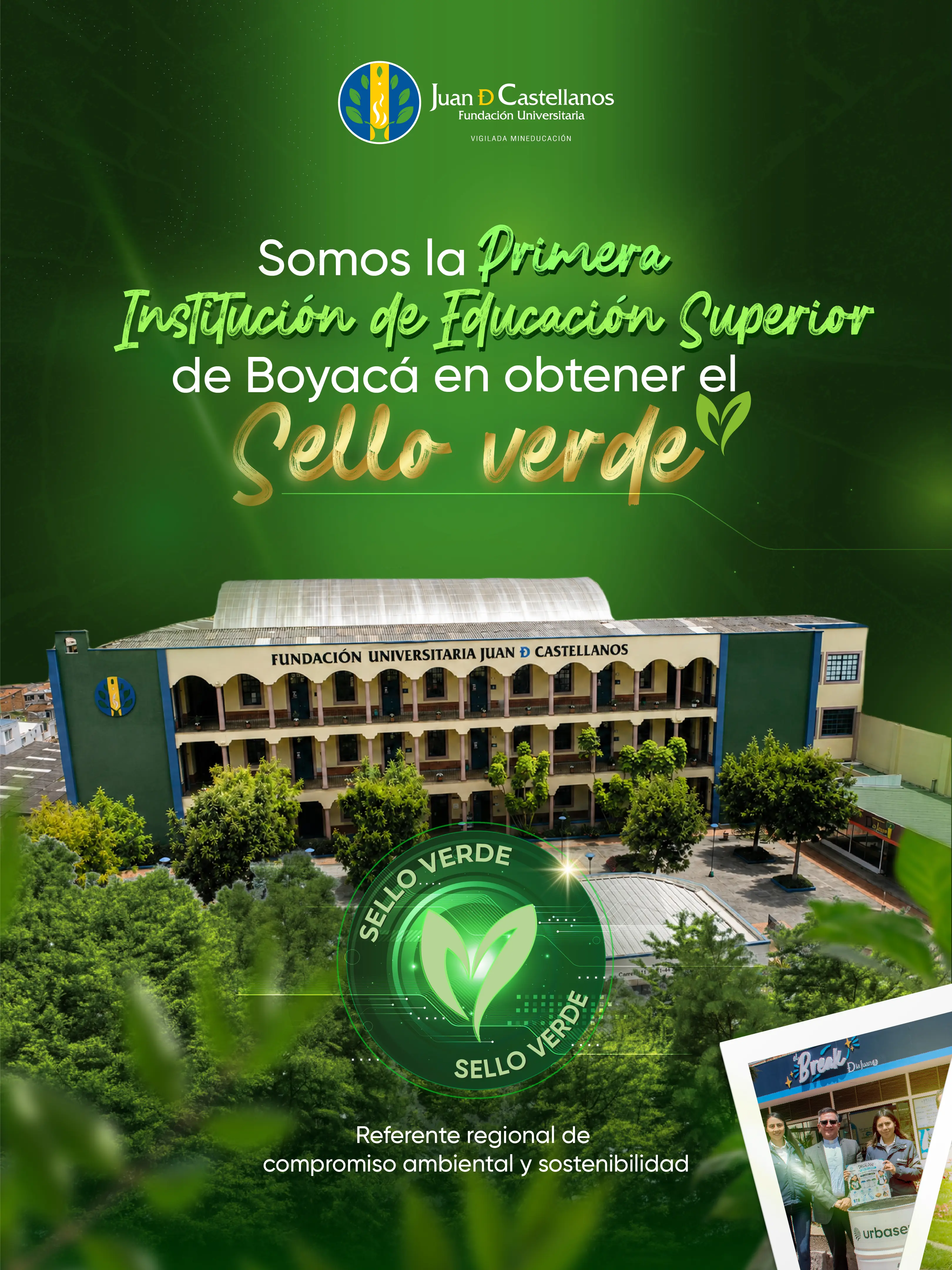 La Juan se convierte en la única institución de educación superior con el Sello Verde